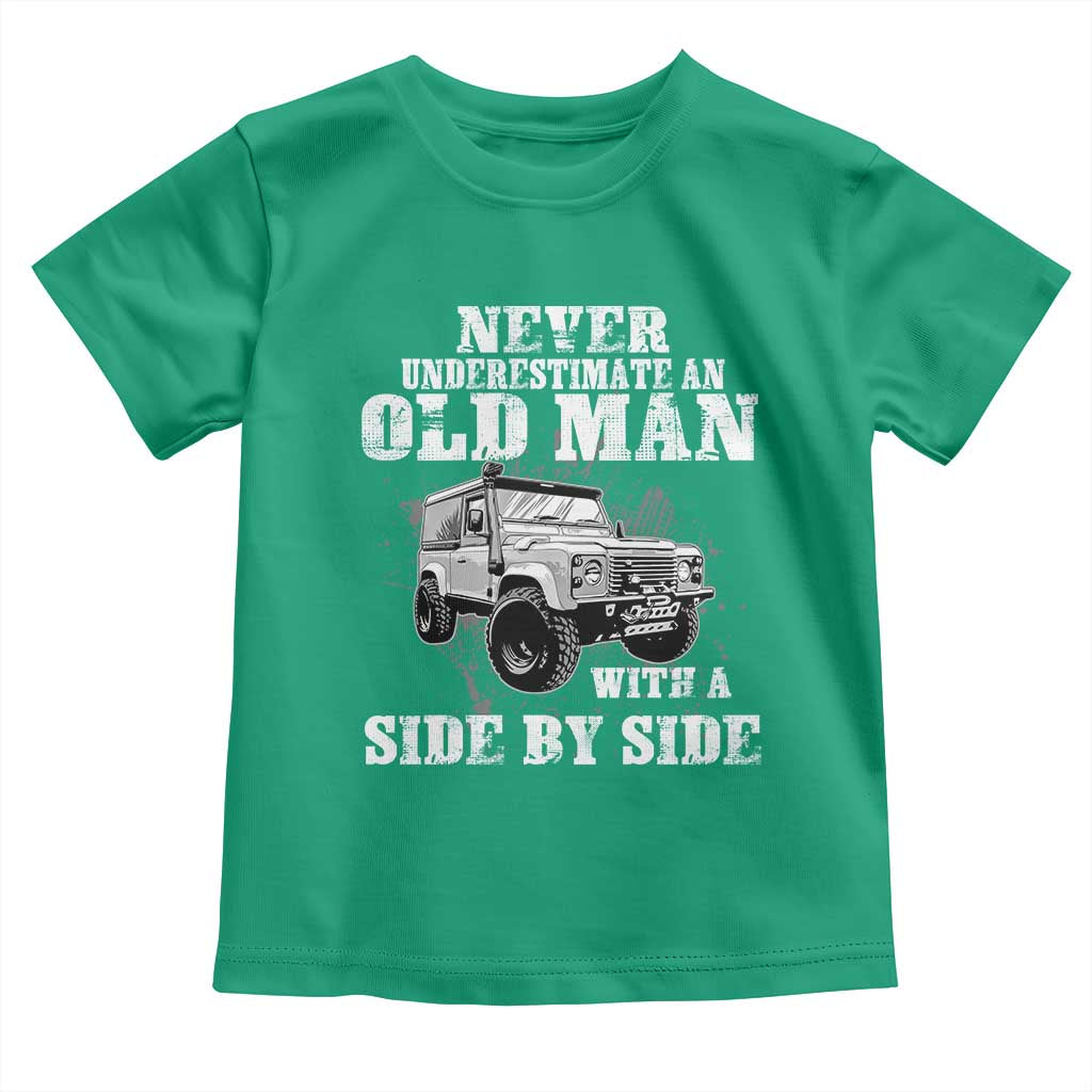Classic Car Toddler T Shirt Never Underestimate An Old Man With A Side By Side Vintage Car TS11 Irish Green Print Your Wear