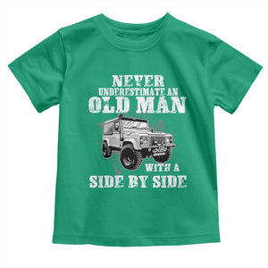 Classic Car Toddler T Shirt Never Underestimate An Old Man With A Side By Side Vintage Car TS11 Irish Green Print Your Wear