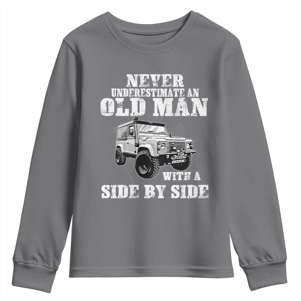Classic Car Youth Sweatshirt Never Underestimate An Old Man With A Side By Side Vintage Car TS11 Charcoal Print Your Wear