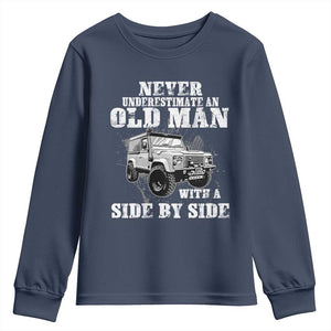 Classic Car Youth Sweatshirt Never Underestimate An Old Man With A Side By Side Vintage Car TS11 Navy Print Your Wear