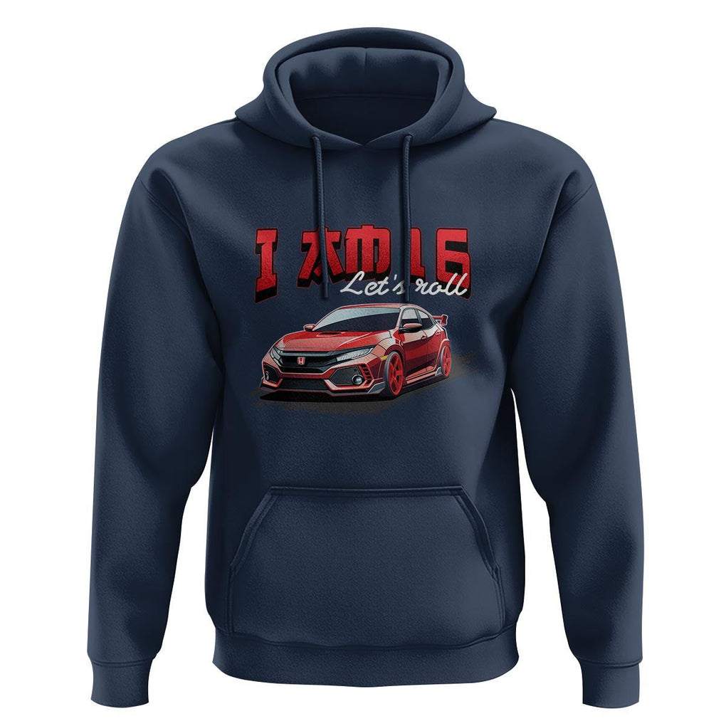 Funny 16th Birthday Hoodie I'm 16 Let's Roll Car Driver 16 Years Old TS11 Navy Print Your Wear
