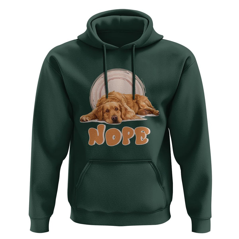 Lazy Golden Retriever Hoodie Nope Funny Dog Lover TS11 Dark Forest Green Print Your Wear