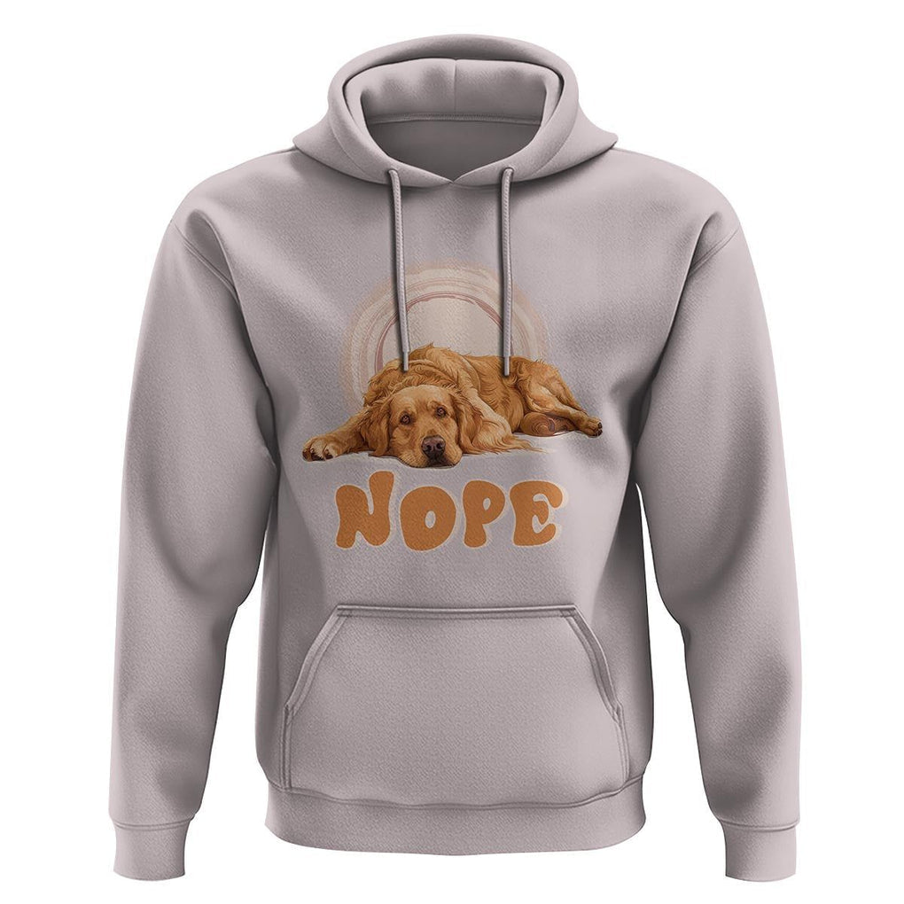 Lazy Golden Retriever Hoodie Nope Funny Dog Lover TS11 Ice Gray Print Your Wear