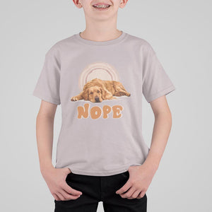 Lazy Golden Retriever T Shirt For Kid Nope Funny Dog Lover TS11 Ice Gray Print Your Wear
