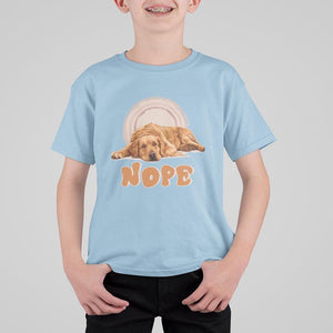 Lazy Golden Retriever T Shirt For Kid Nope Funny Dog Lover TS11 Light Blue Print Your Wear