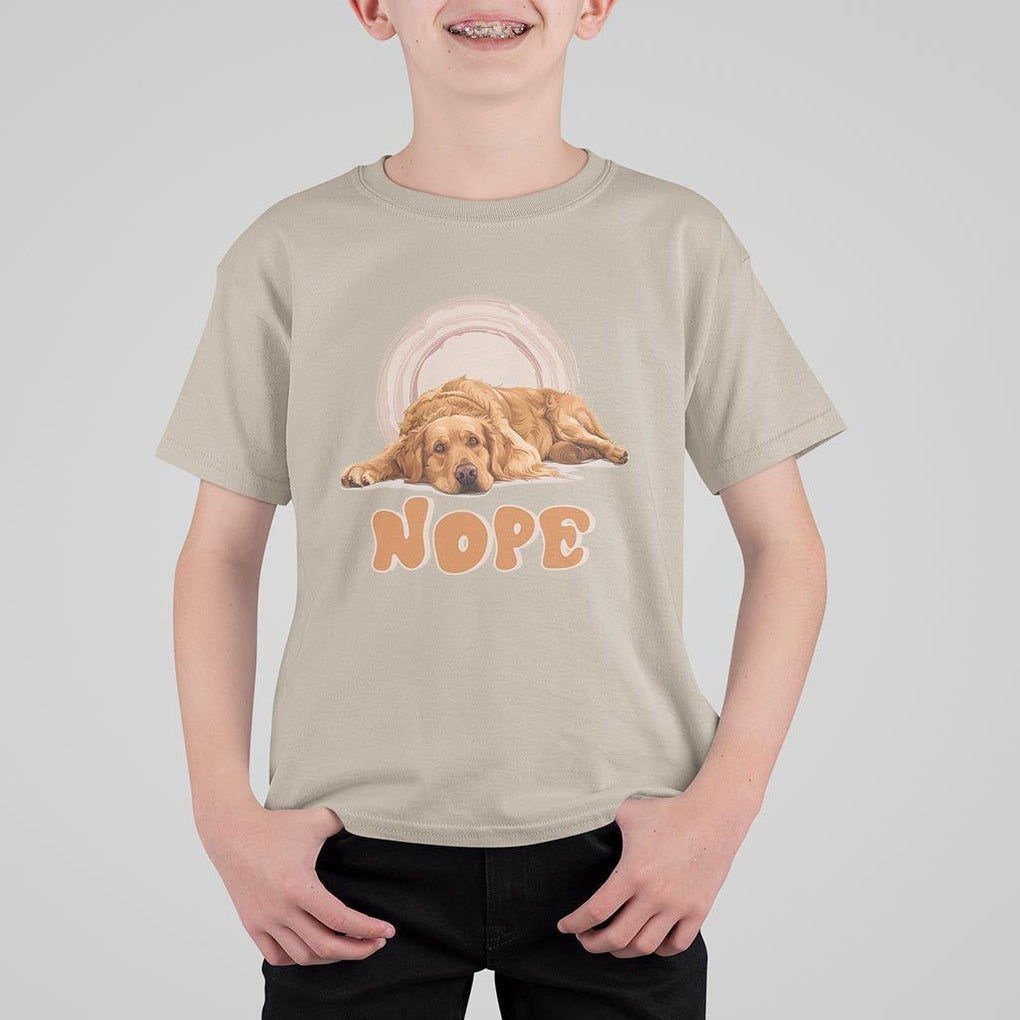 Lazy Golden Retriever T Shirt For Kid Nope Funny Dog Lover TS11 Sand Print Your Wear