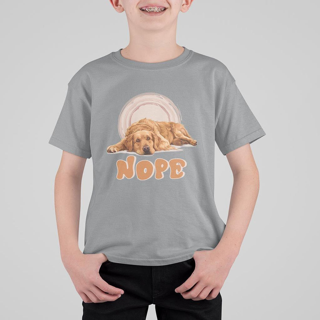 Lazy Golden Retriever T Shirt For Kid Nope Funny Dog Lover TS11 Sport Gray Print Your Wear