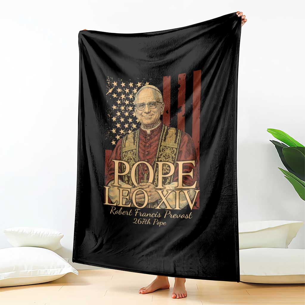 Cardinal Pope Leo XIV Throw Blanket 267th Robert Francis Prevost American Flag TS11 Print Your Wear