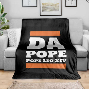 Funny Da Pope From America Chicago Pope Leo XIV Throw Blanket TS11 Print Your Wear