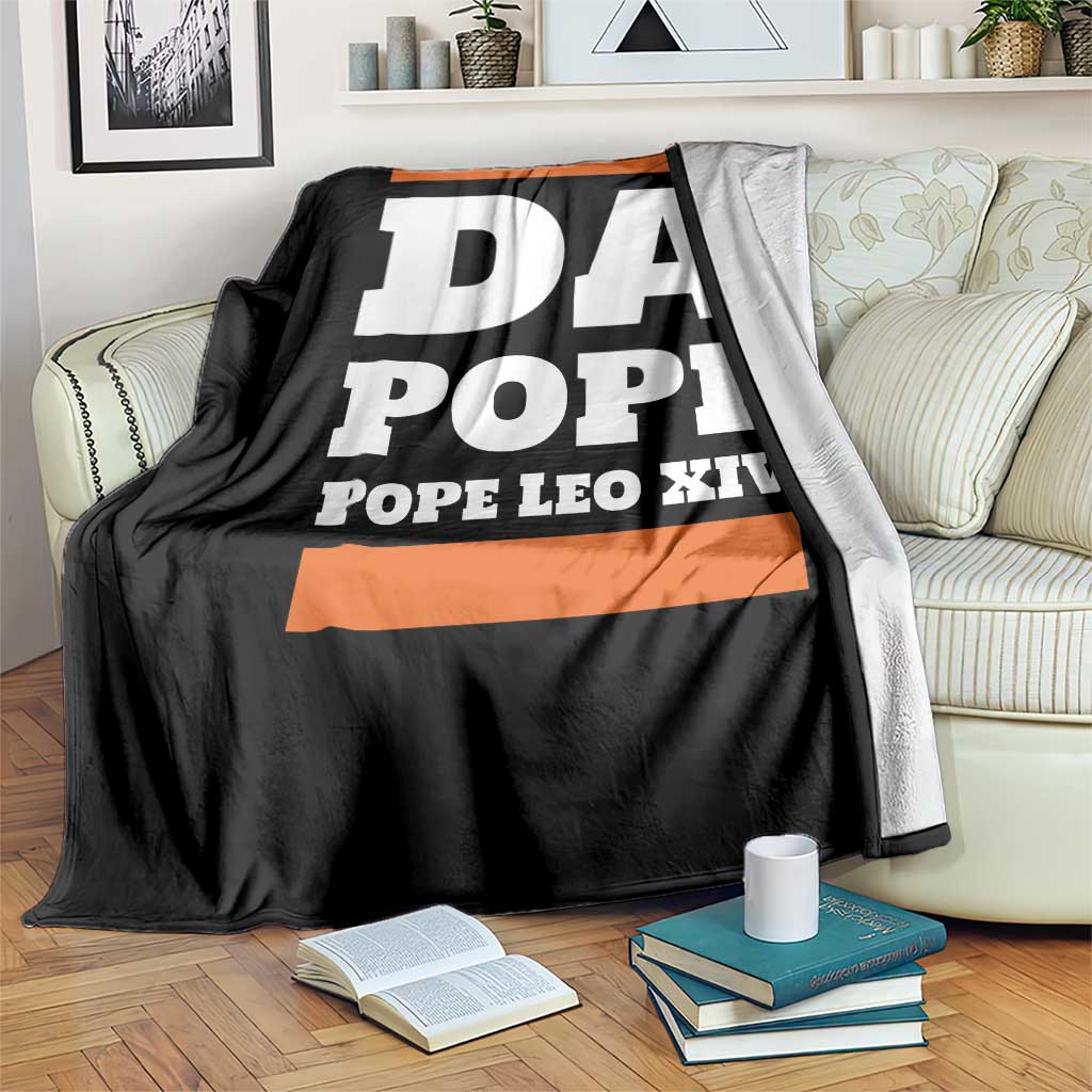 Funny Da Pope From America Chicago Pope Leo XIV Throw Blanket TS11 Print Your Wear