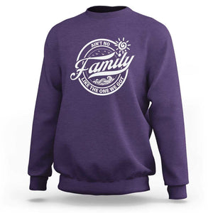 Family Reunion Matching Sweatshirt Ain't No Family Like The One We Got Sun Ocean Wave TS11 Purple Print Your Wear