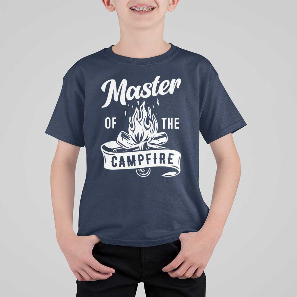 Camping Lover T Shirt For Kid Master Of The Campfire Camper Outdoor Activity TS11 Navy Print Your Wear