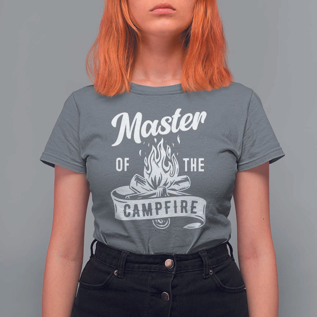 Camping Lover T Shirt For Women Master Of The Campfire Camper Outdoor Activity TS11 Charcoal Print Your Wear
