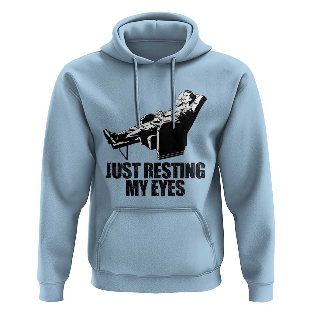 Funny Dad Hoodie Just Resting My Eyes Father's Day TS11 Light Blue Print Your Wear
