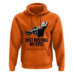 Funny Dad Hoodie Just Resting My Eyes Father's Day TS11 Orange Print Your Wear