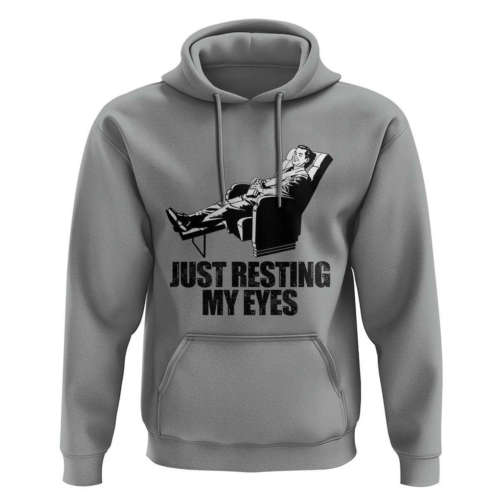 Funny Dad Hoodie Just Resting My Eyes Father's Day TS11 Sport Gray Print Your Wear