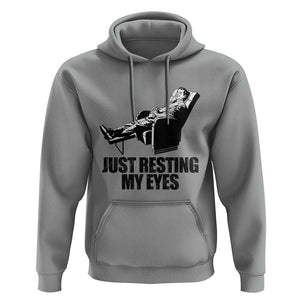 Funny Dad Hoodie Just Resting My Eyes Father's Day TS11 Sport Gray Print Your Wear
