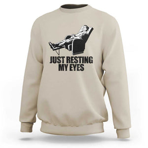 Funny Dad Sweatshirt Just Resting My Eyes Father's Day TS11 Sand Print Your Wear