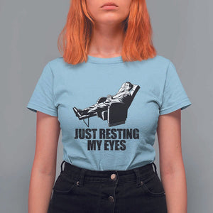 Funny Dad T Shirt For Women Just Resting My Eyes Father's Day TS11 Light Blue Print Your Wear