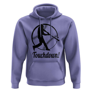 Funny Baseball Hoodie Touchdown Sports Fan Softball Player TS11 Violet Print Your Wear