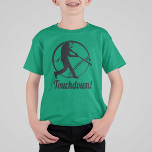 Funny Baseball T Shirt For Kid Touchdown Sports Fan Softball Player TS11 Irish Green Print Your Wear