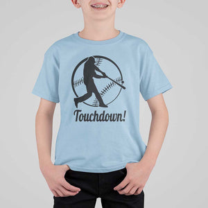 Funny Baseball T Shirt For Kid Touchdown Sports Fan Softball Player TS11 Light Blue Print Your Wear