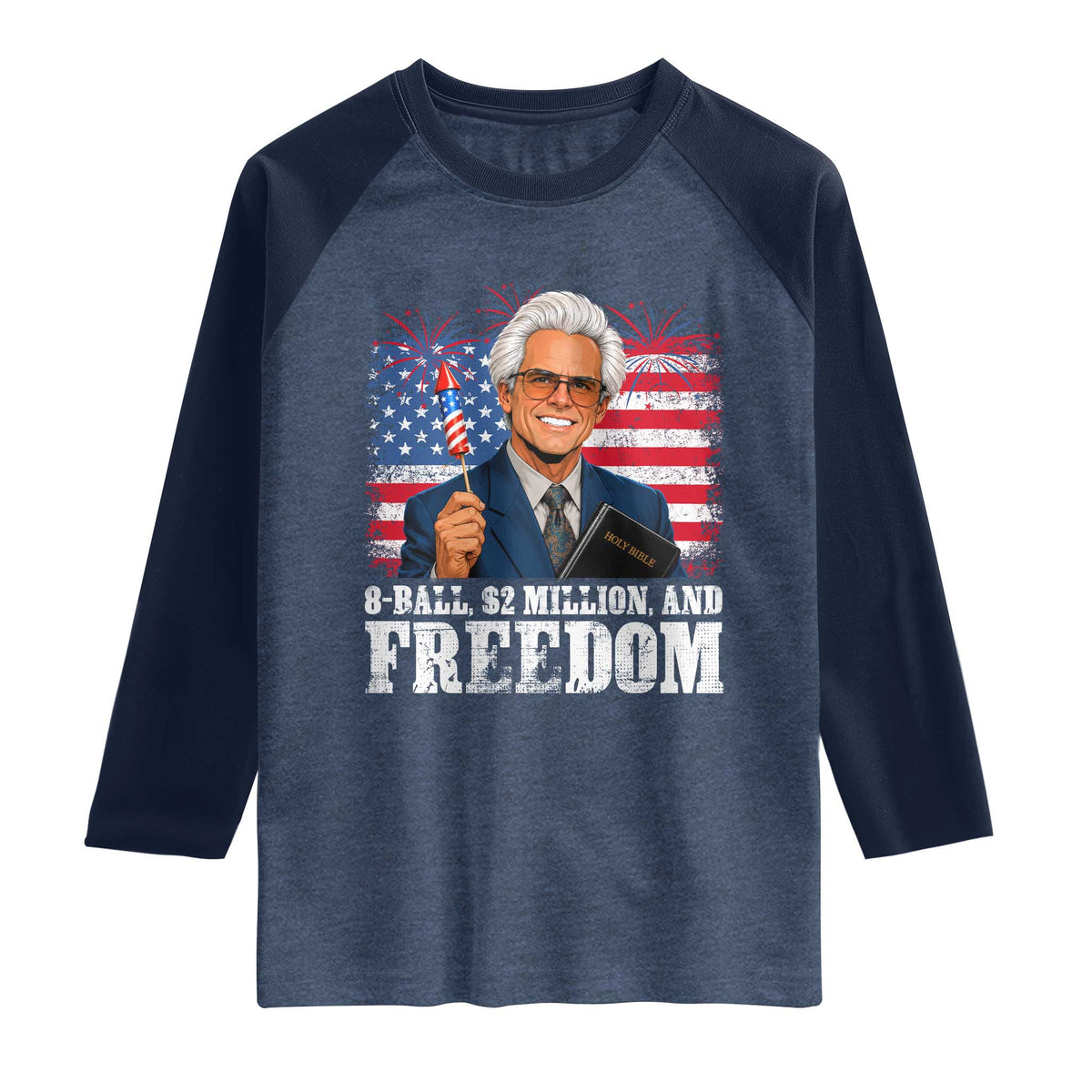 8 Ball 2 Million Dollars And Freedom Raglan Shirt Billy Meme Baby 4th of July