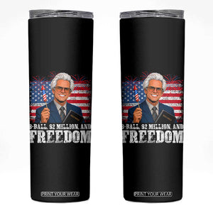 8 Ball 2 Million Dollars And Freedom Skinny Tumbler Billy Meme Baby 4th of July