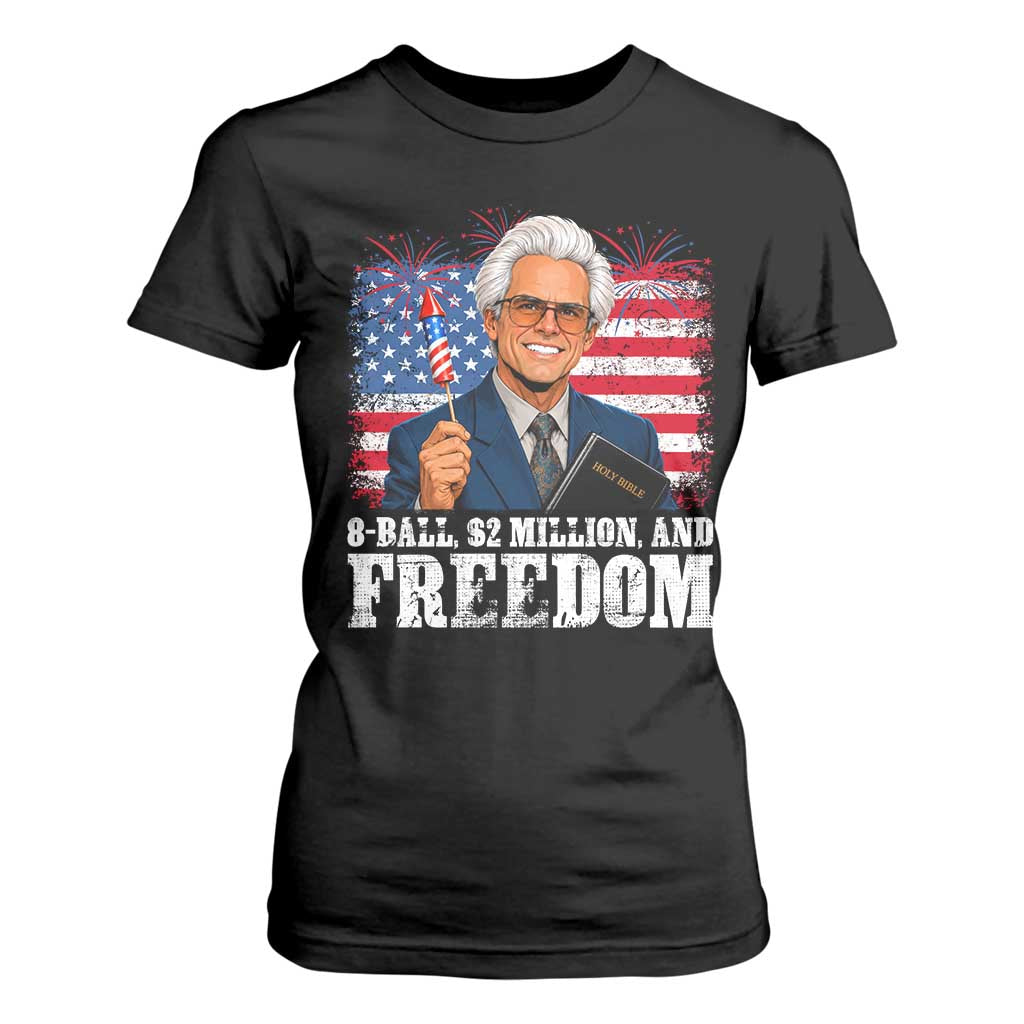 8 Ball 2 Million Dollars And Freedom T Shirt For Women Billy Meme Baby 4th of July
