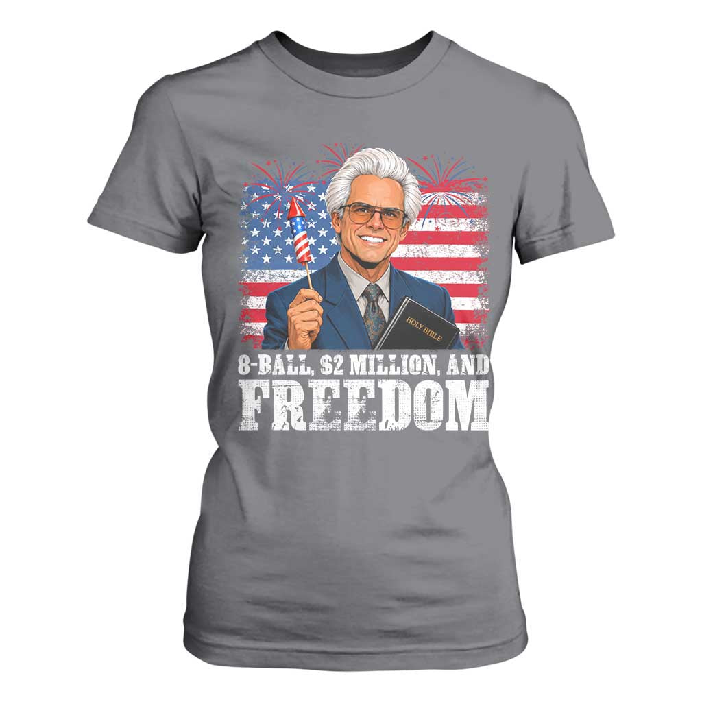 8 Ball 2 Million Dollars And Freedom T Shirt For Women Billy Meme Baby 4th of July