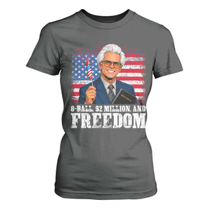 8 Ball 2 Million Dollars And Freedom T Shirt For Women Billy Meme Baby 4th of July