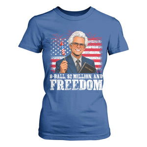 8 Ball 2 Million Dollars And Freedom T Shirt For Women Billy Meme Baby 4th of July