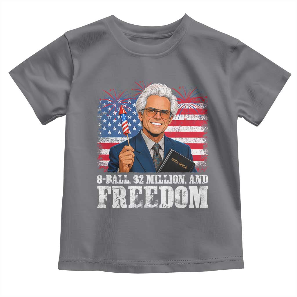 8 Ball 2 Million Dollars And Freedom Toddler T Shirt Billy Meme Baby 4th of July