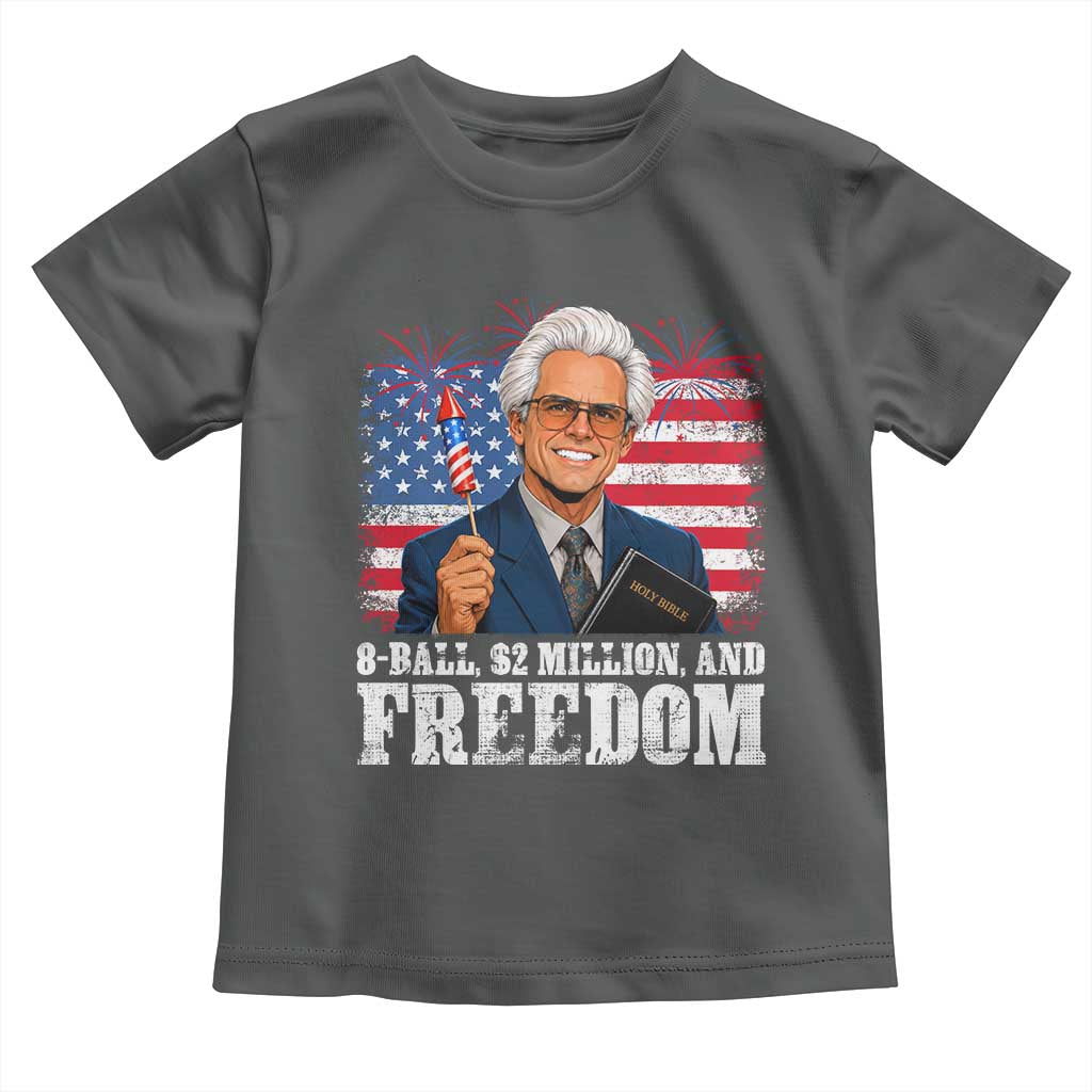 8 Ball 2 Million Dollars And Freedom Toddler T Shirt Billy Meme Baby 4th of July