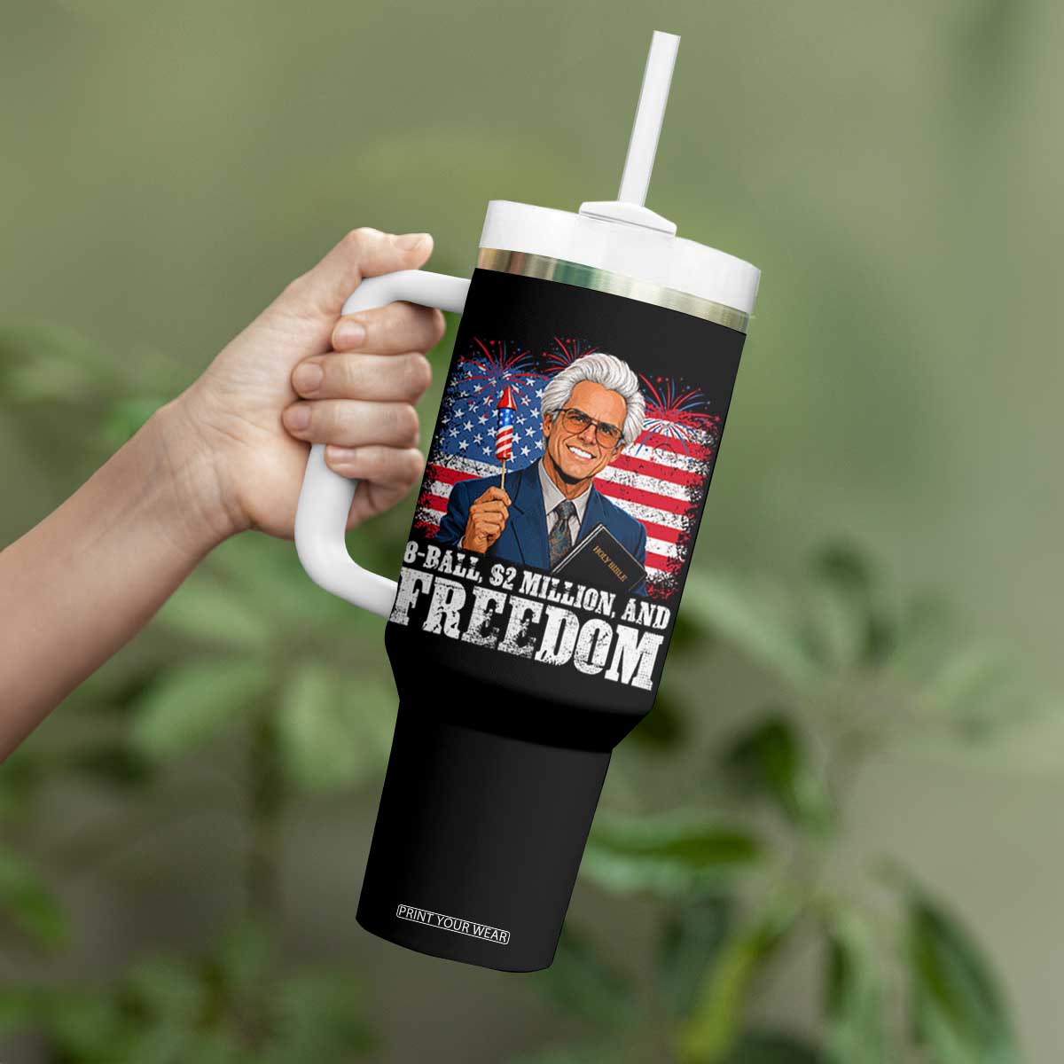 8 Ball 2 Million Dollars And Freedom Tumbler With Handle Billy Meme Baby 4th of July