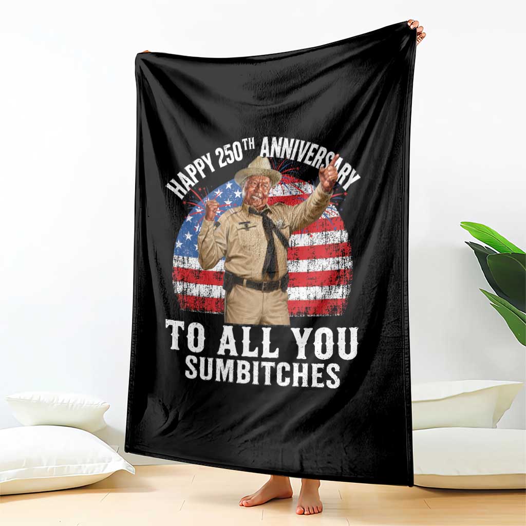 Happy 250th Anniversary To All You Sumbitches Throw Blanket Funny Smokey Patriotic 70s Movie The Bandit