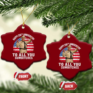 Happy 250th Anniversary To All You Sumbitches Ceramic Ornament Funny Smokey Patriotic 70s Movie The Bandit