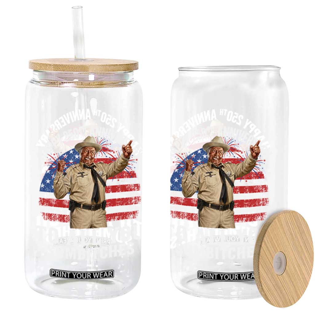 Happy 250th Anniversary To All You Sumbitches Glass Can Funny Smokey Patriotic 70s Movie The Bandit