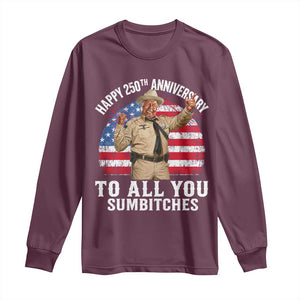 Happy 250th Anniversary To All You Sumbitches Long Sleeve Shirt Funny Smokey Patriotic 70s Movie The Bandit