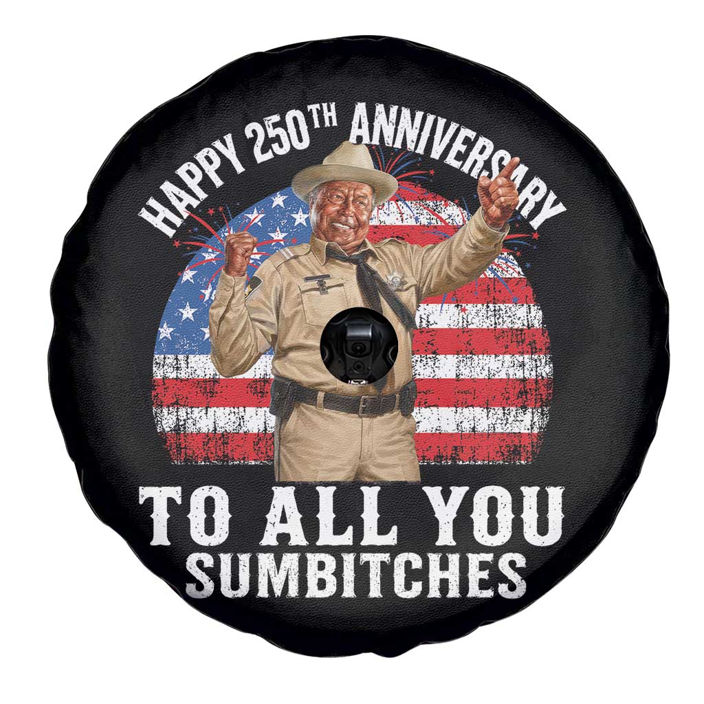 Happy 250th Anniversary To All You Sumbitches Spare Tire Cover Funny Smokey Patriotic 70s Movie The Bandit