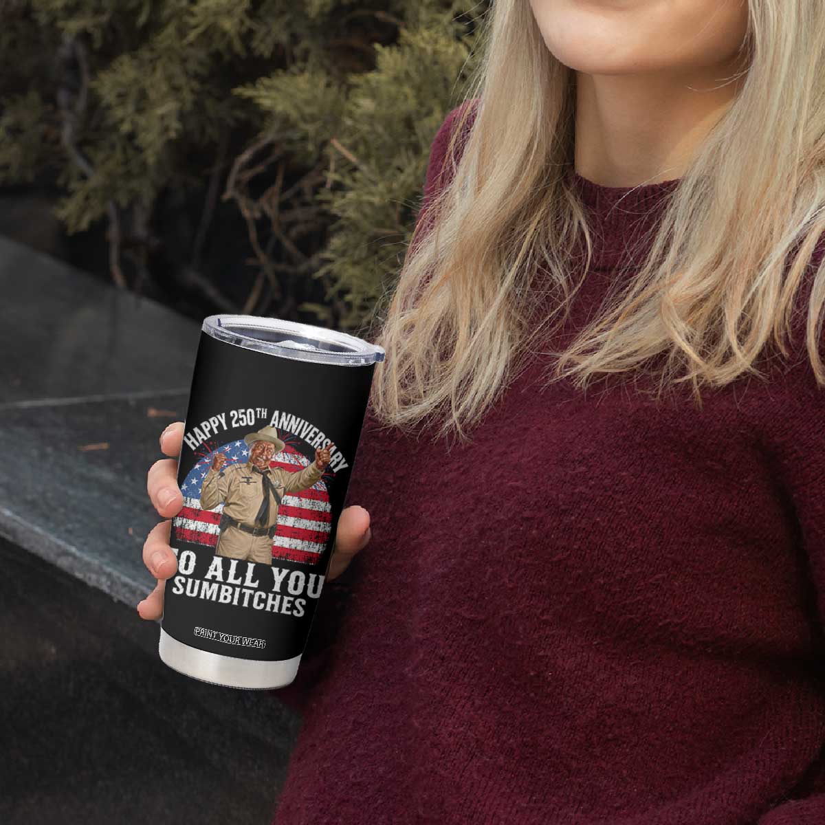 Happy 250th Anniversary To All You Sumbitches Tumbler Cup Funny Smokey Patriotic 70s Movie The Bandit