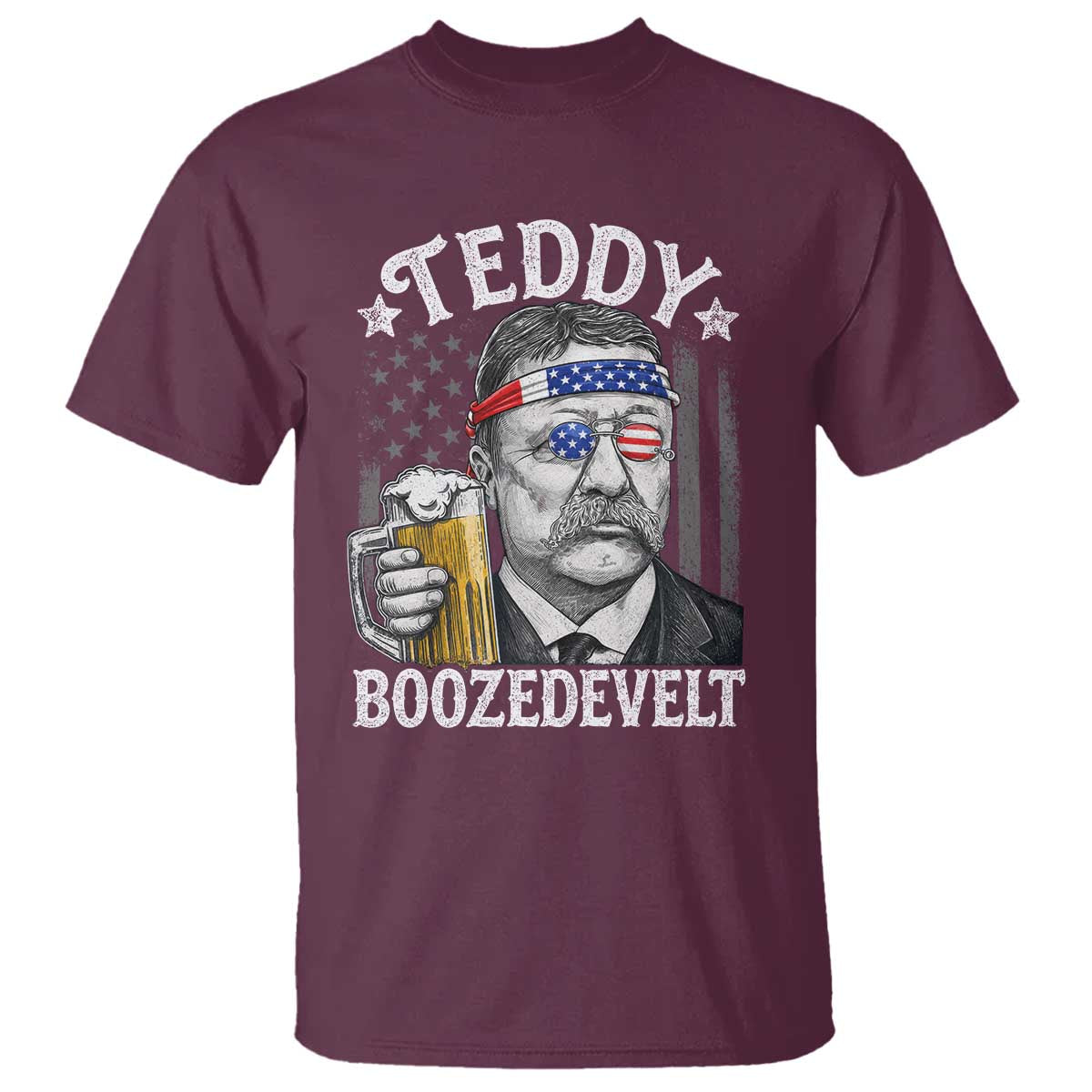 Teddy Boozedevelt Theodore Roosevelt 4th of July T Shirt Funny Beer Drinking Vintage American Flag