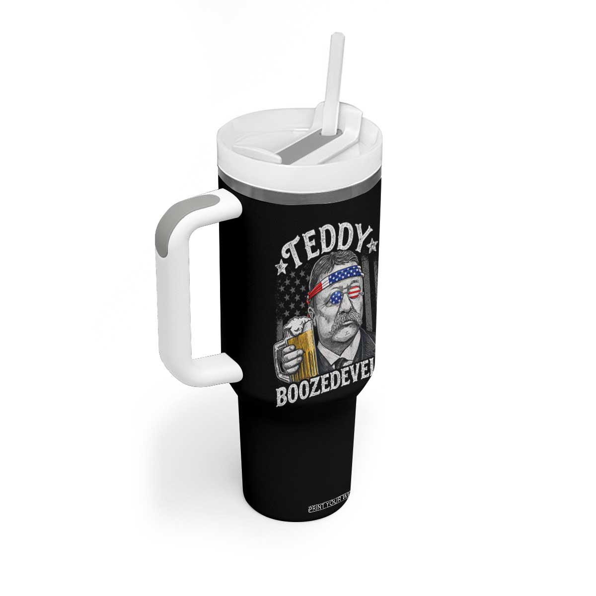 Teddy Boozedevelt Theodore Roosevelt 4th of July Tumbler With Handle Funny Beer Drinking Vintage American Flag
