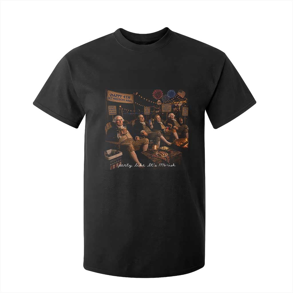 Party Like It Is 1776 Founding Father T Shirt For Kid Funny 4th of July Meme