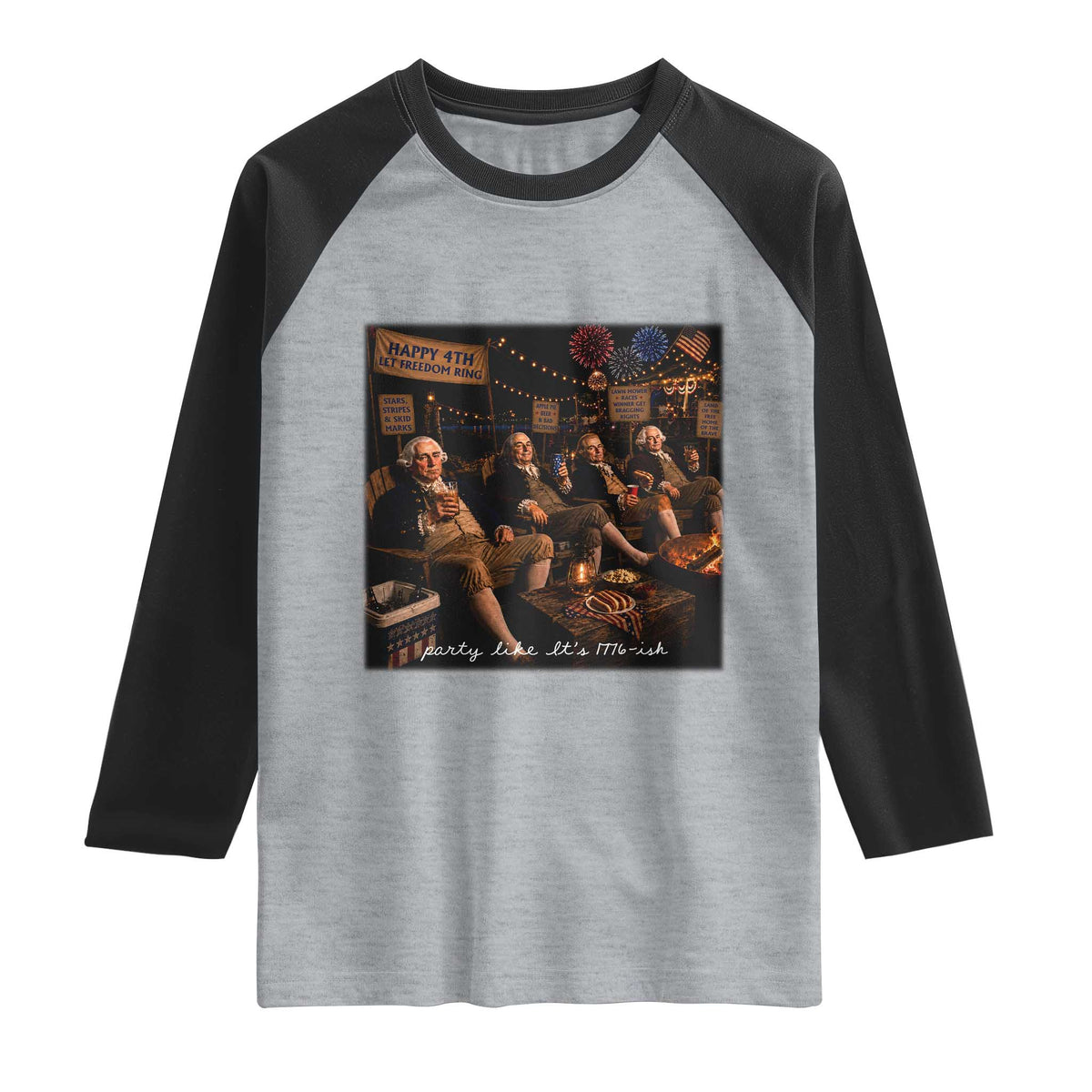 Party Like It Is 1776 Founding Father Raglan Shirt Funny 4th of July Meme