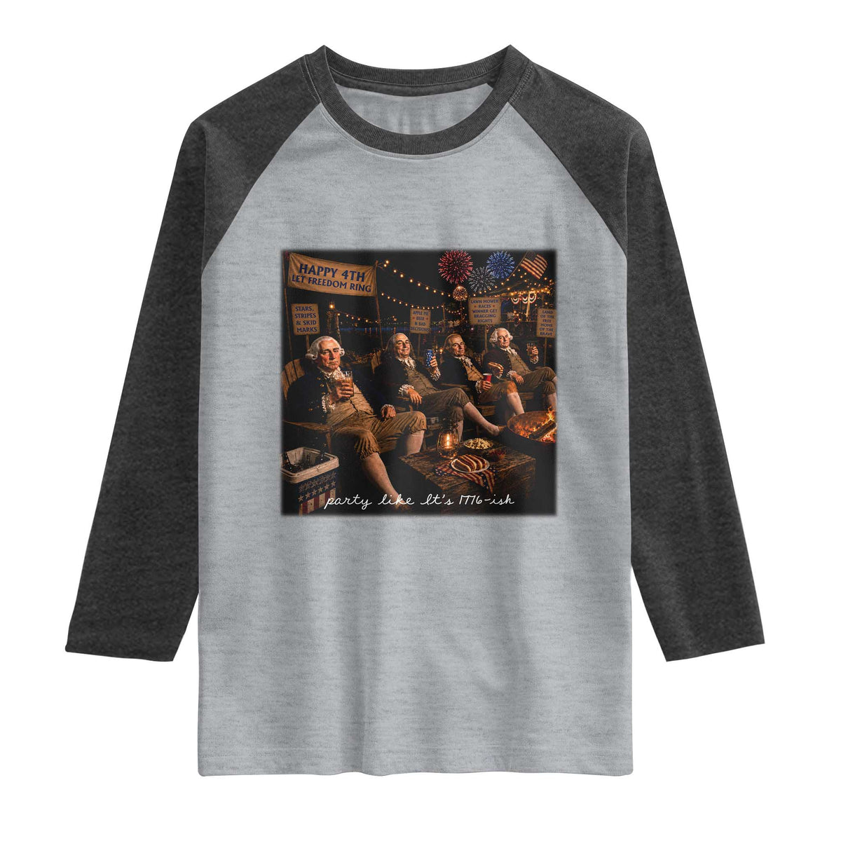 Party Like It Is 1776 Founding Father Raglan Shirt Funny 4th of July Meme