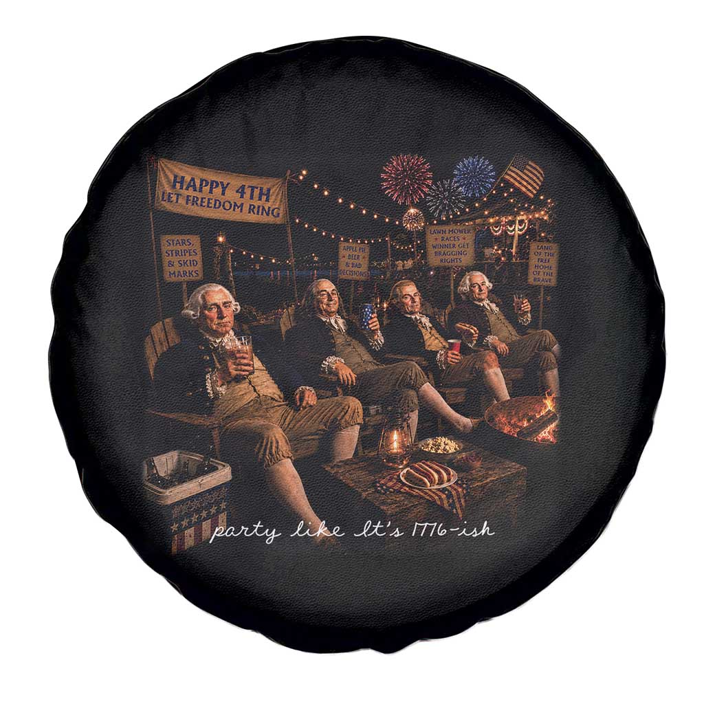 Party Like It Is 1776 Founding Father Spare Tire Cover Funny 4th of July Meme
