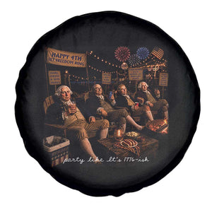 Party Like It Is 1776 Founding Father Spare Tire Cover Funny 4th of July Meme