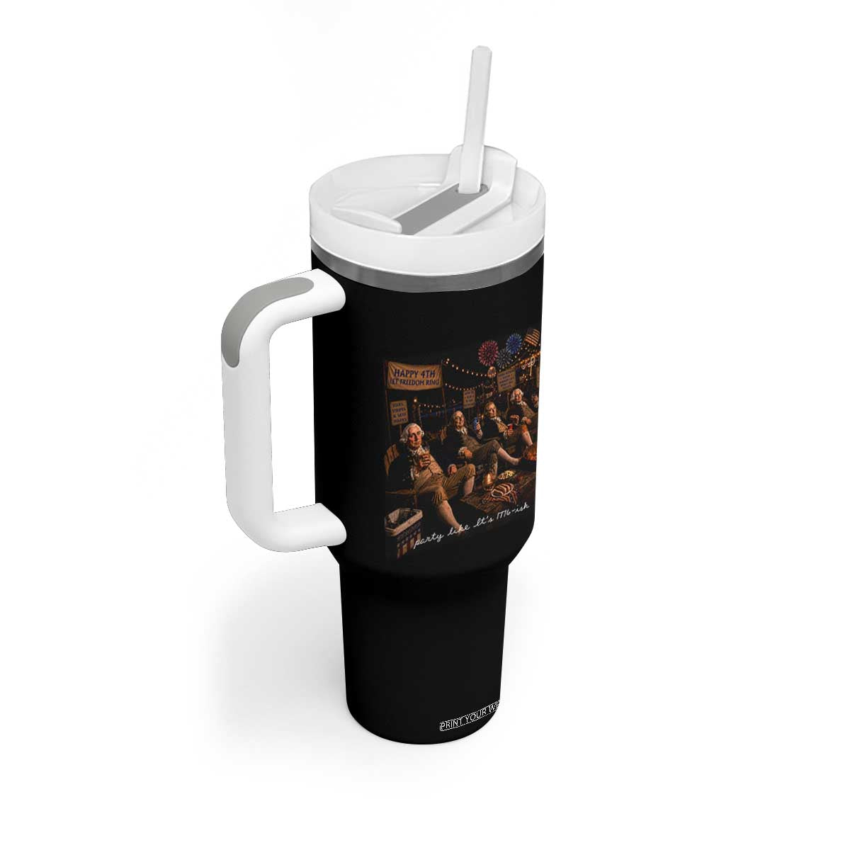 Party Like It Is 1776 Founding Father Tumbler With Handle Funny 4th of July Meme