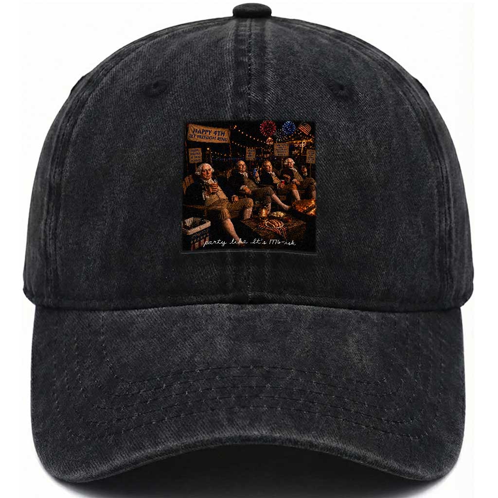 Party Like It Is 1776 Founding Father Washed Cotton Baseball Cap Funny 4th of July Meme